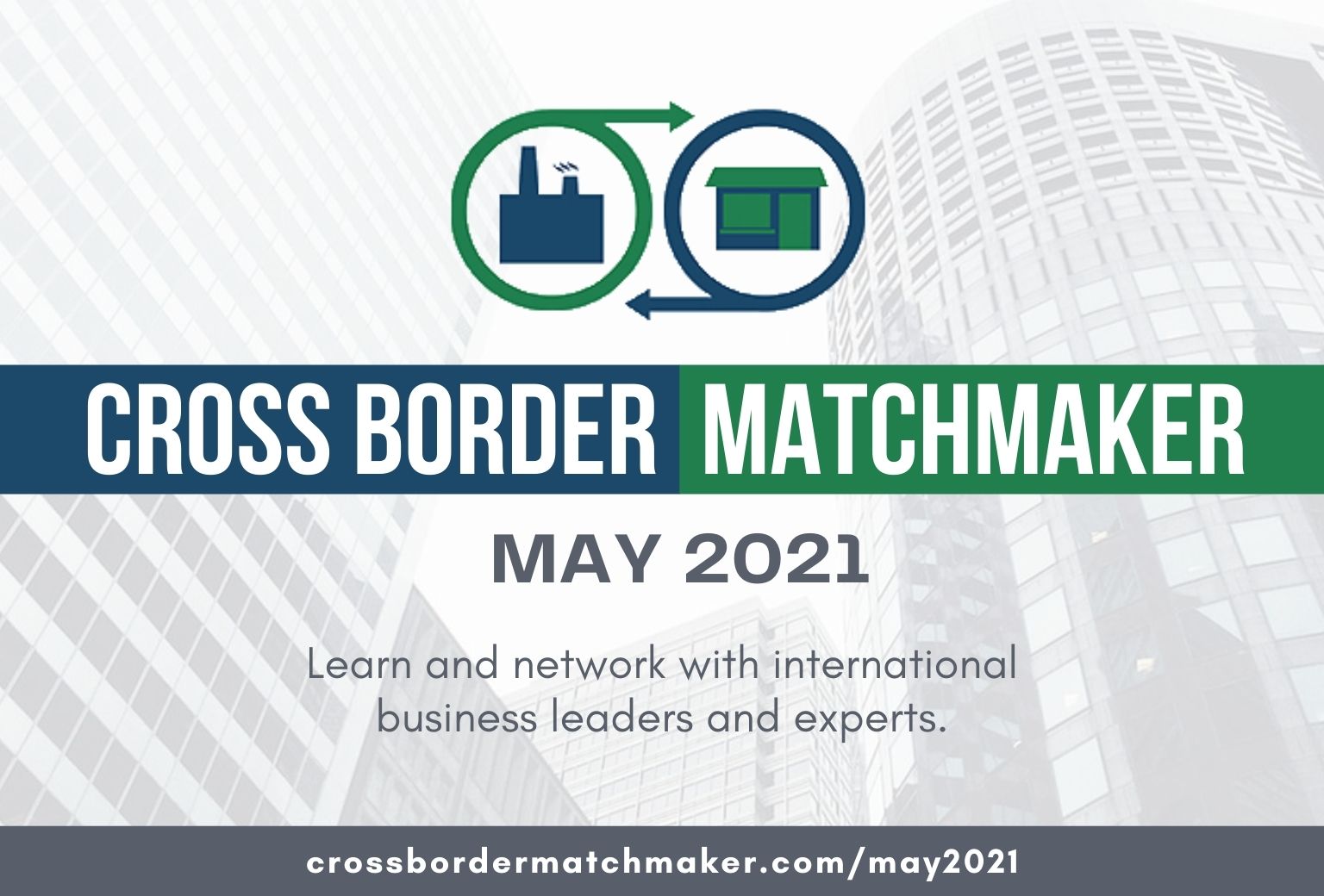 Featured image for “Cross Border Matchmaker May 2021”