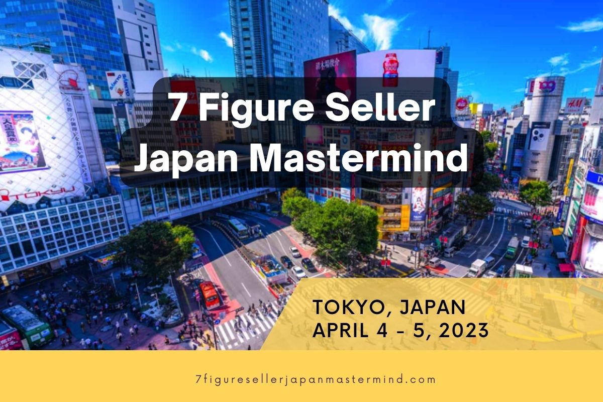 Featured image for “7 Figure Seller Japan Mastermind – Live in Tokyo, Japan”